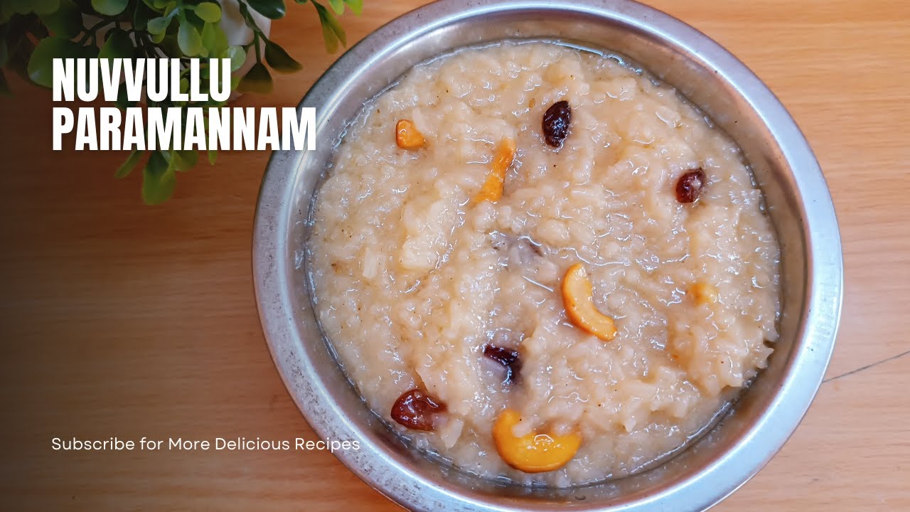 Traditional Nuvvullu Paramannam | Healthy Sesame Sweet Recipe