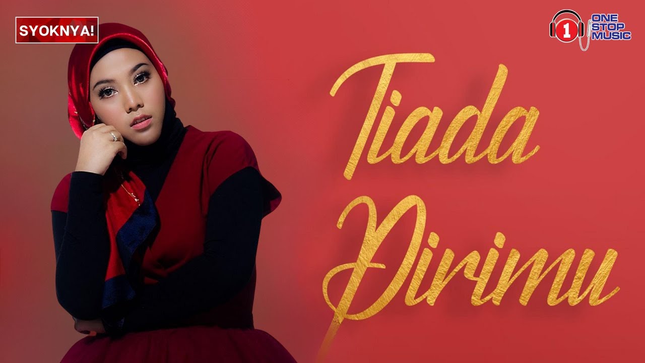 Tiada Dirimu - Shila Amzah (Lirik Video)