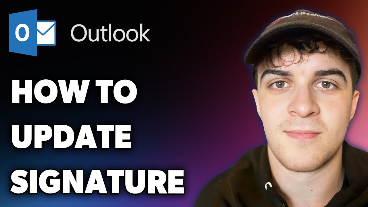 How to Update Outlook Signature (Full 2025 Guide)