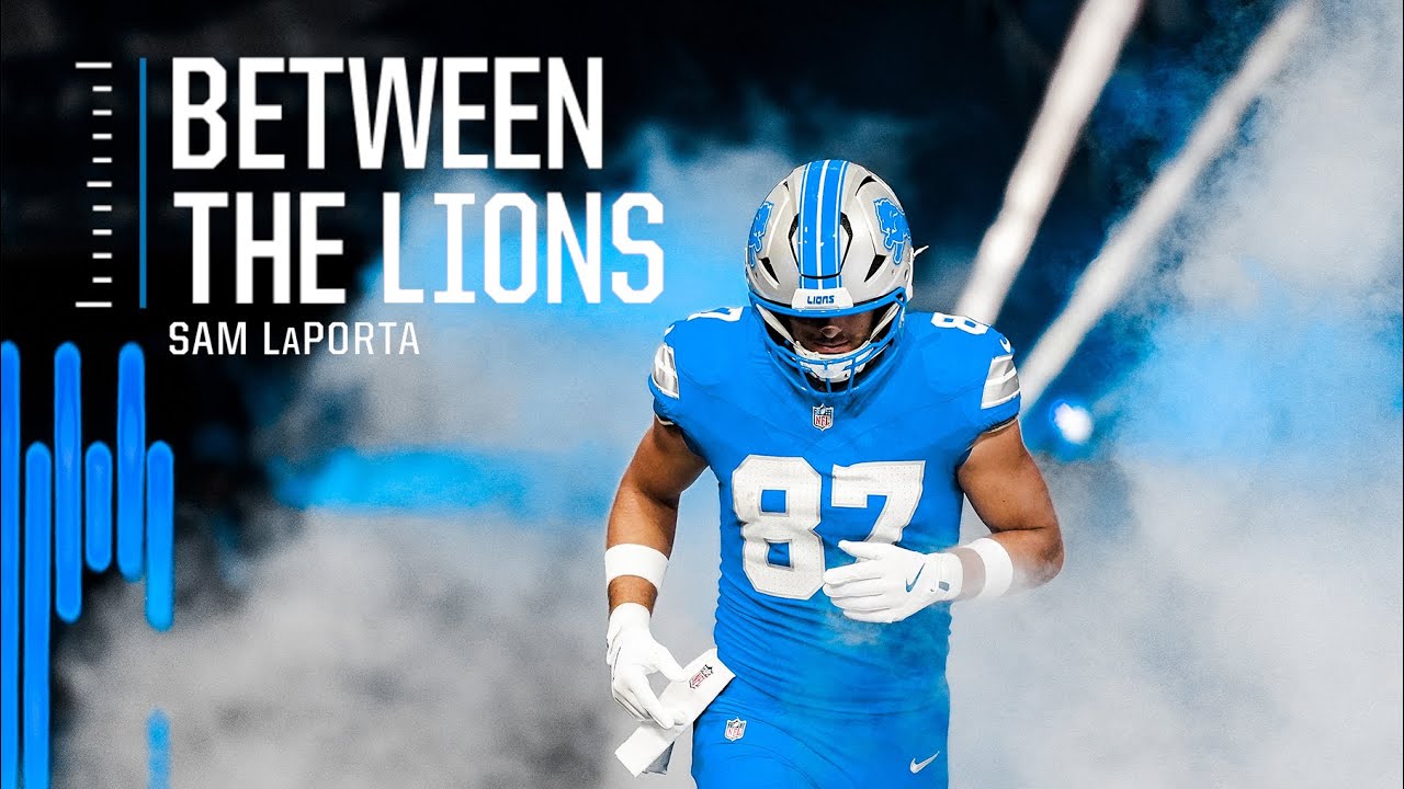 Between The Lions: Sam LaPorta | Detroit Lions