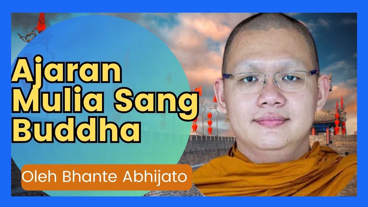 Kelas Dhamma Bhante Abhijato||Adanya dukkha dan Sebab Dukkha #empatkebenaranmulia #bhante #abhijato 
