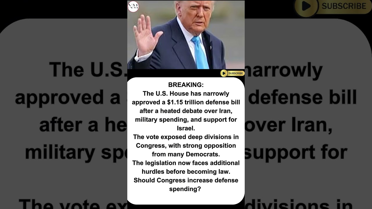 House Passes Massive Defense Bill After Heated Vote