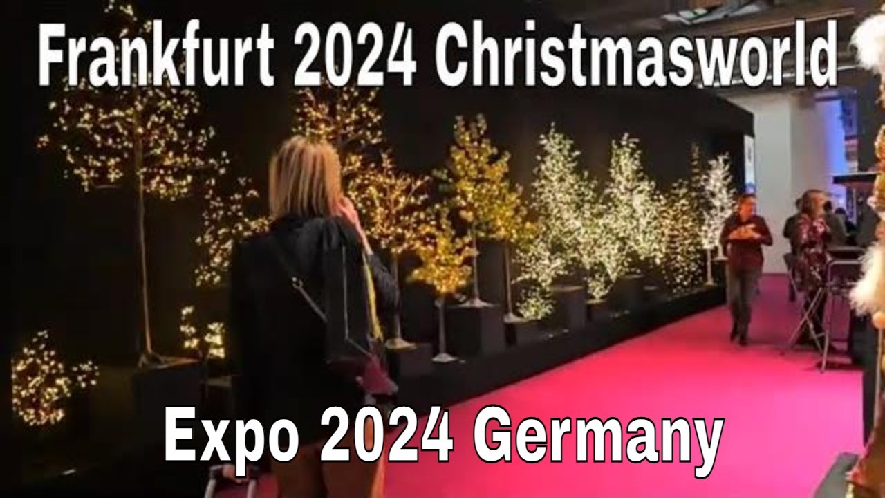 Frankfurt 2024 Christmasworld - Ambiente Expo