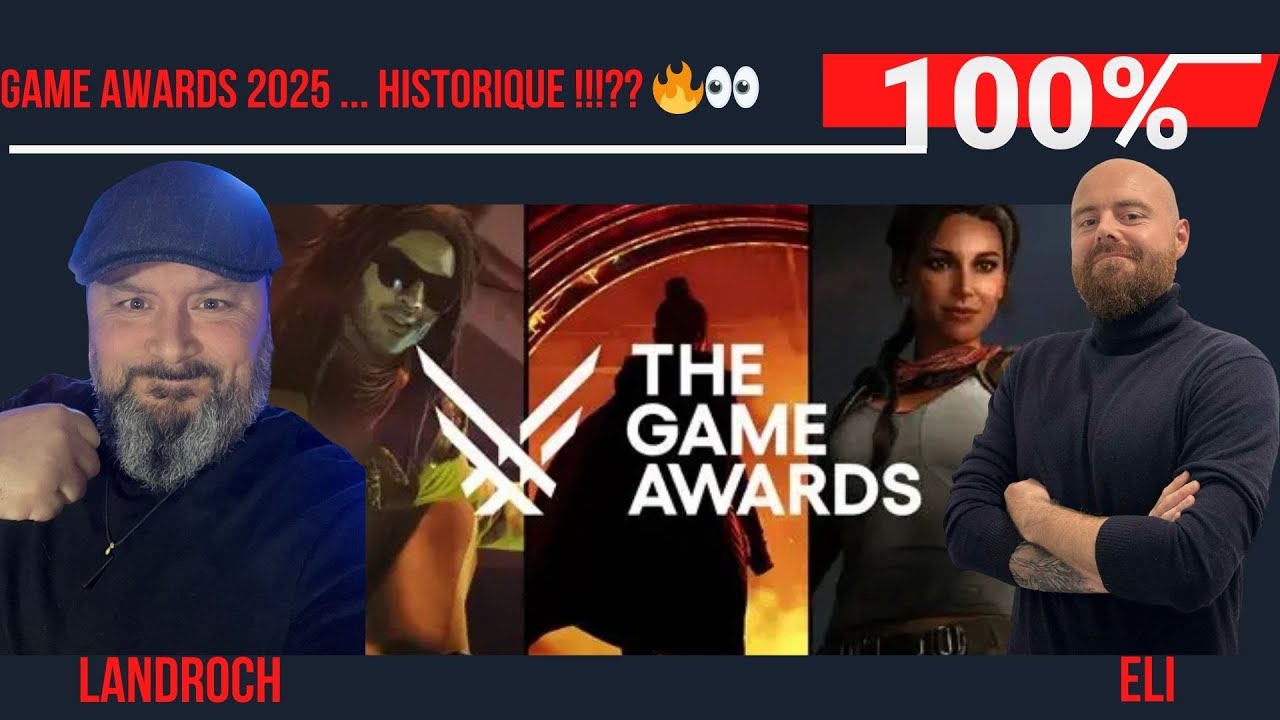 GAME AWARDS 2025 ... HISTORIQUE !!!?? 🔥👀