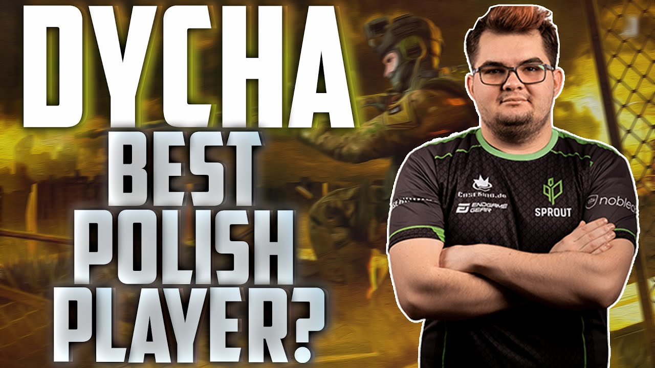 DYCHA - NAJLEPSZY POLSKI GRACZ CS GO TERAZ? NAJWAŻNIEJSZE INFORMACJE, NAJLEPSZE CHWILE, STREAM