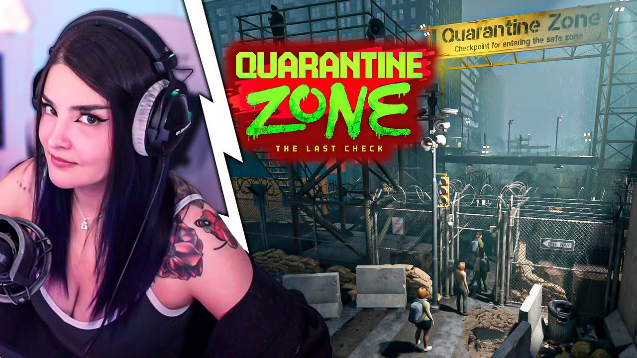 CUIDANDO LA CIUDAD DE LOS ZOMBIES (AHORA SI) | CAPRI JUGANDO QUARANTINE ZONE: THE LAST CHECK