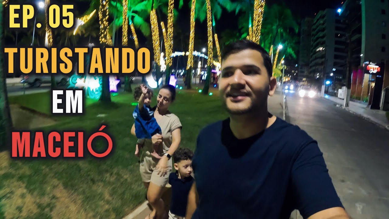 EP. 05 - PRIMEIRO DIA EM MACEIO | PASSEANDO NA ORLA | CONHECENDO NOSSO HOTEL | BRASILIA X MACEIO SW4