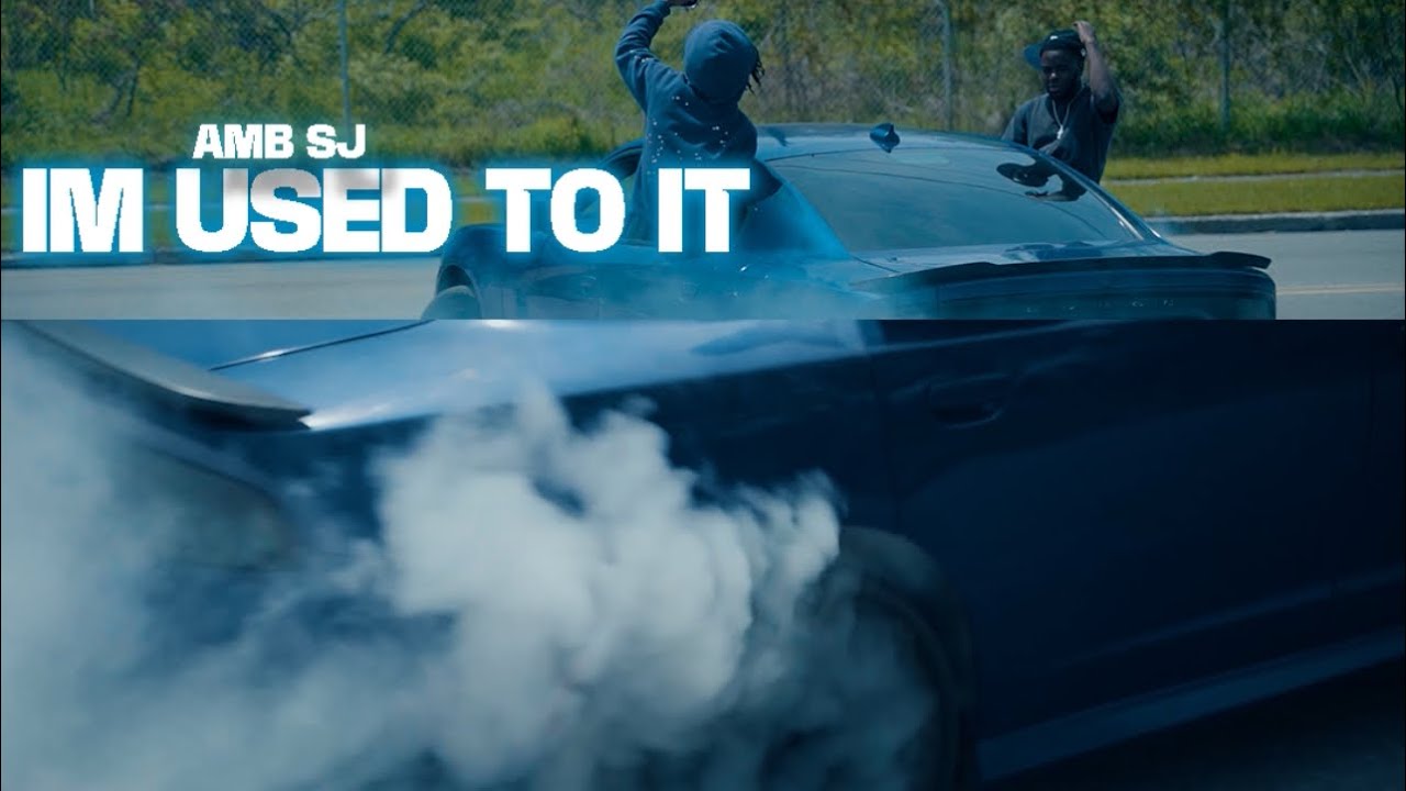 Amb Sj - IM USED TO IT (Official Video)