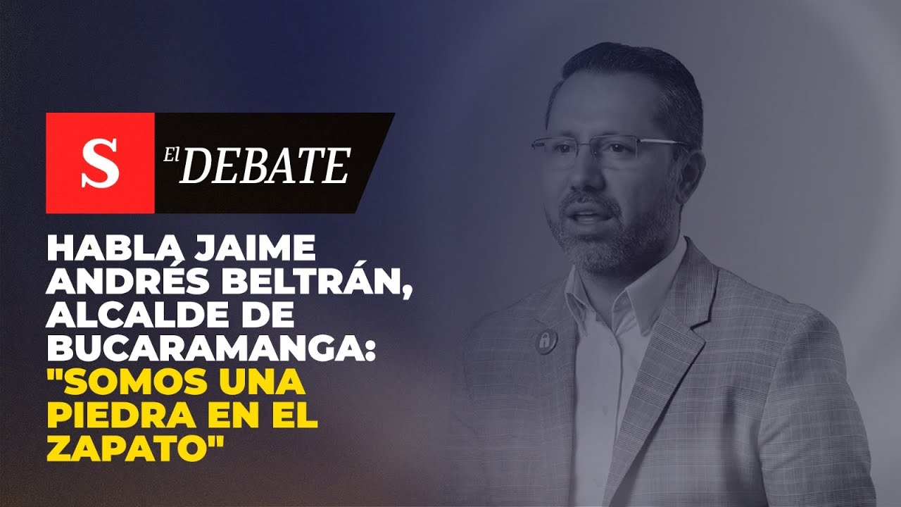 Habla Jaime A. Beltrán, alcalde de BUCARAMANGA: 