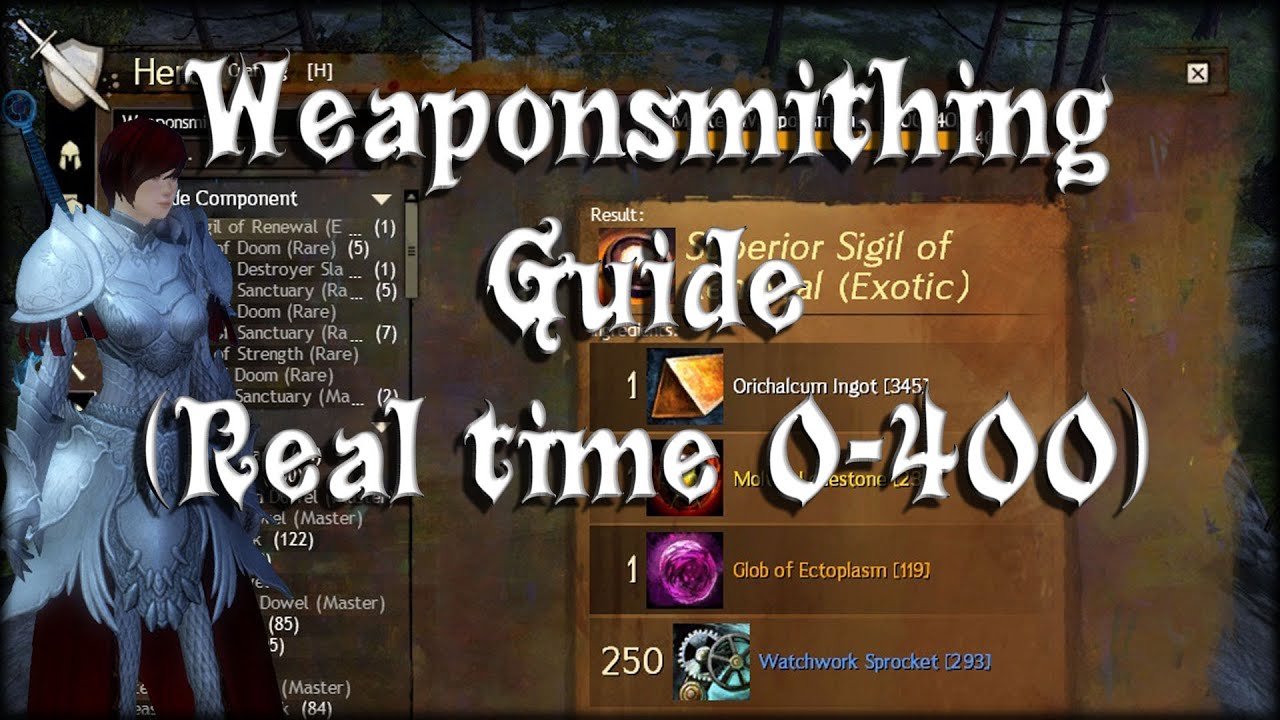 Guild Wars 2 - Weaponsmithing (Real time, 0-400)