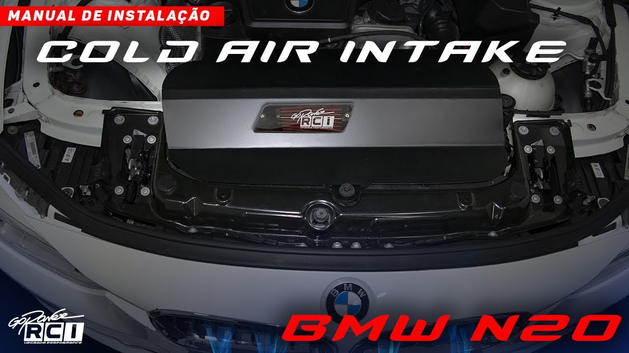 Manual de instalação // Cold Air Intake // BMW 125i/320i/328i/420i/428i 2.0 16v  N20 // RCI GoPower