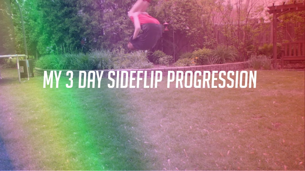 Sideflip Progression - 3 Days