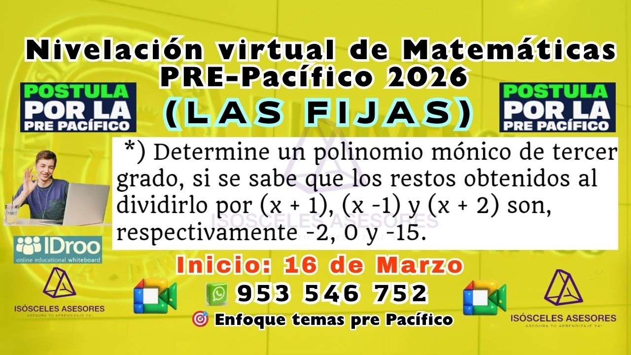 U.Pacifico Admisión JULIO- 2026- Nivelación PRE PACIFICO ( LAS FIJAS)