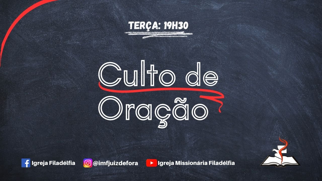 CULTO DE ORAÇÃO I  | 030226 I 19h30 | Igreja Missionária Filadélfia