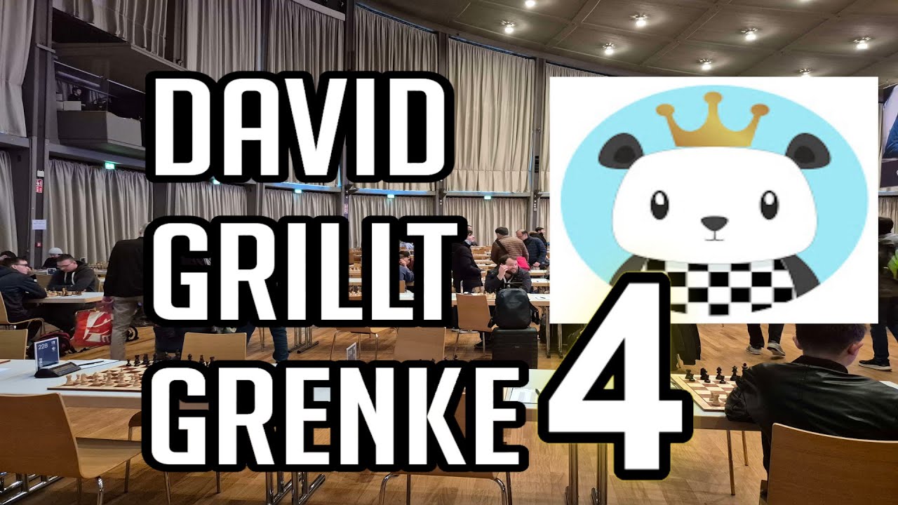 Schachpanda grillt Grenke 2025 - Runde 4