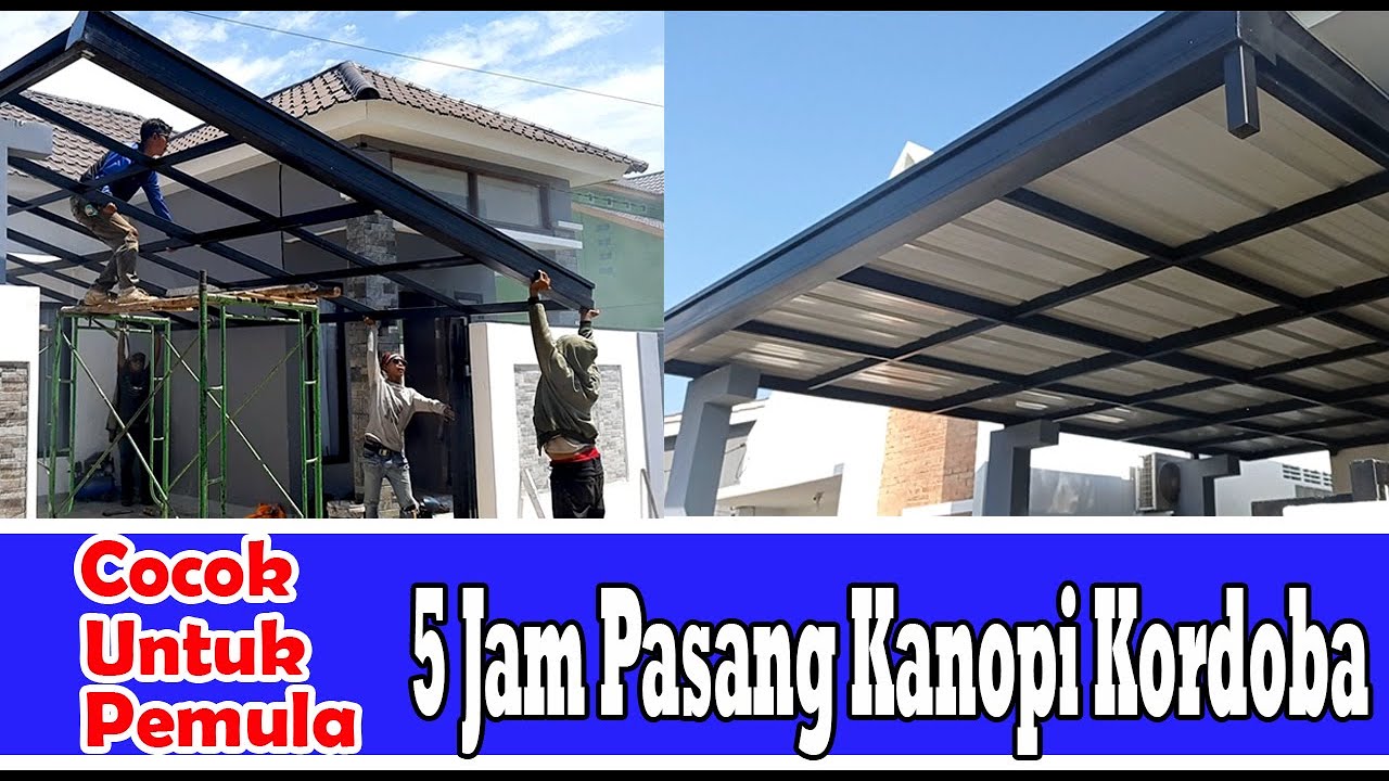 CARA PASANG KANOPI MINIMALIS TERBARU