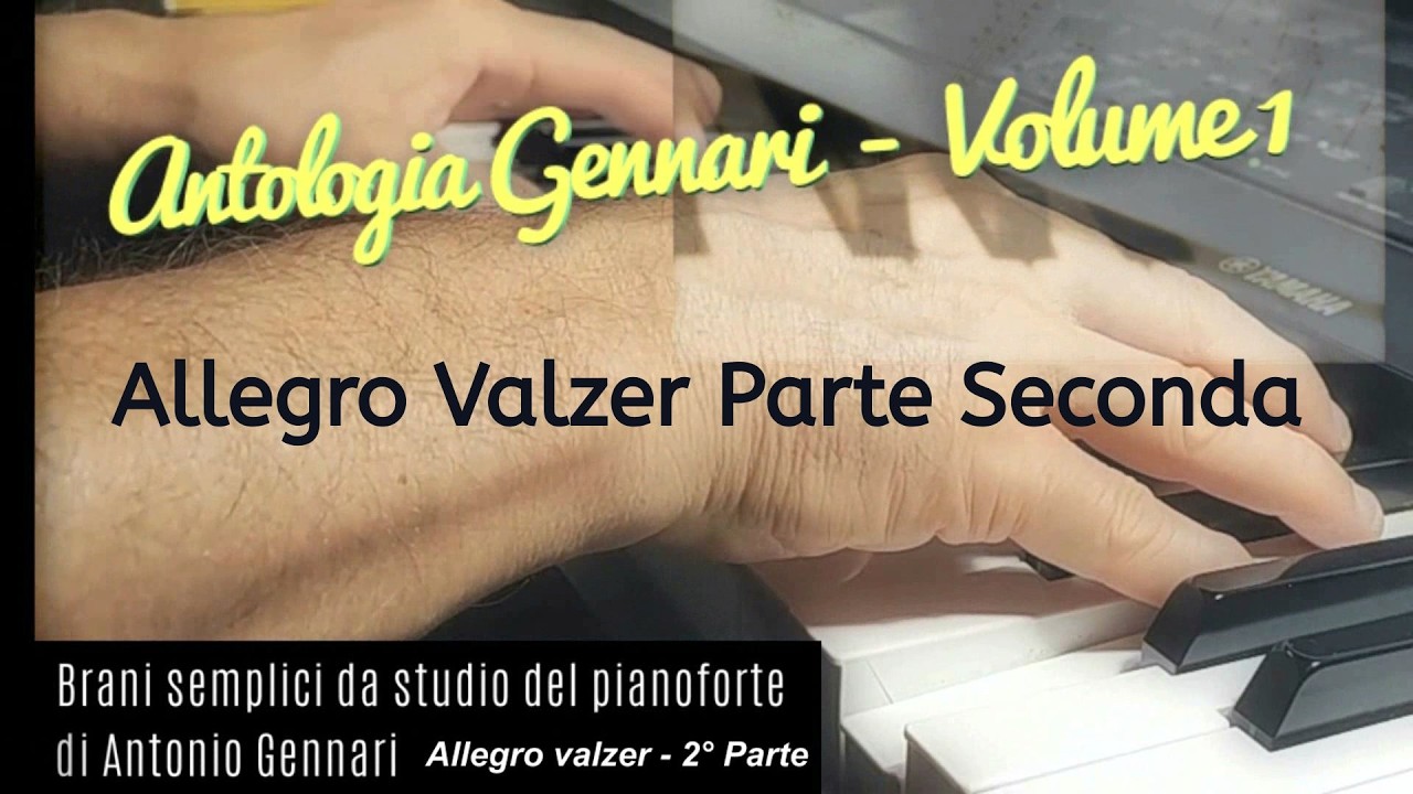 Antologia Gennari volume 1 - Allegro Valzer Seconda Parte