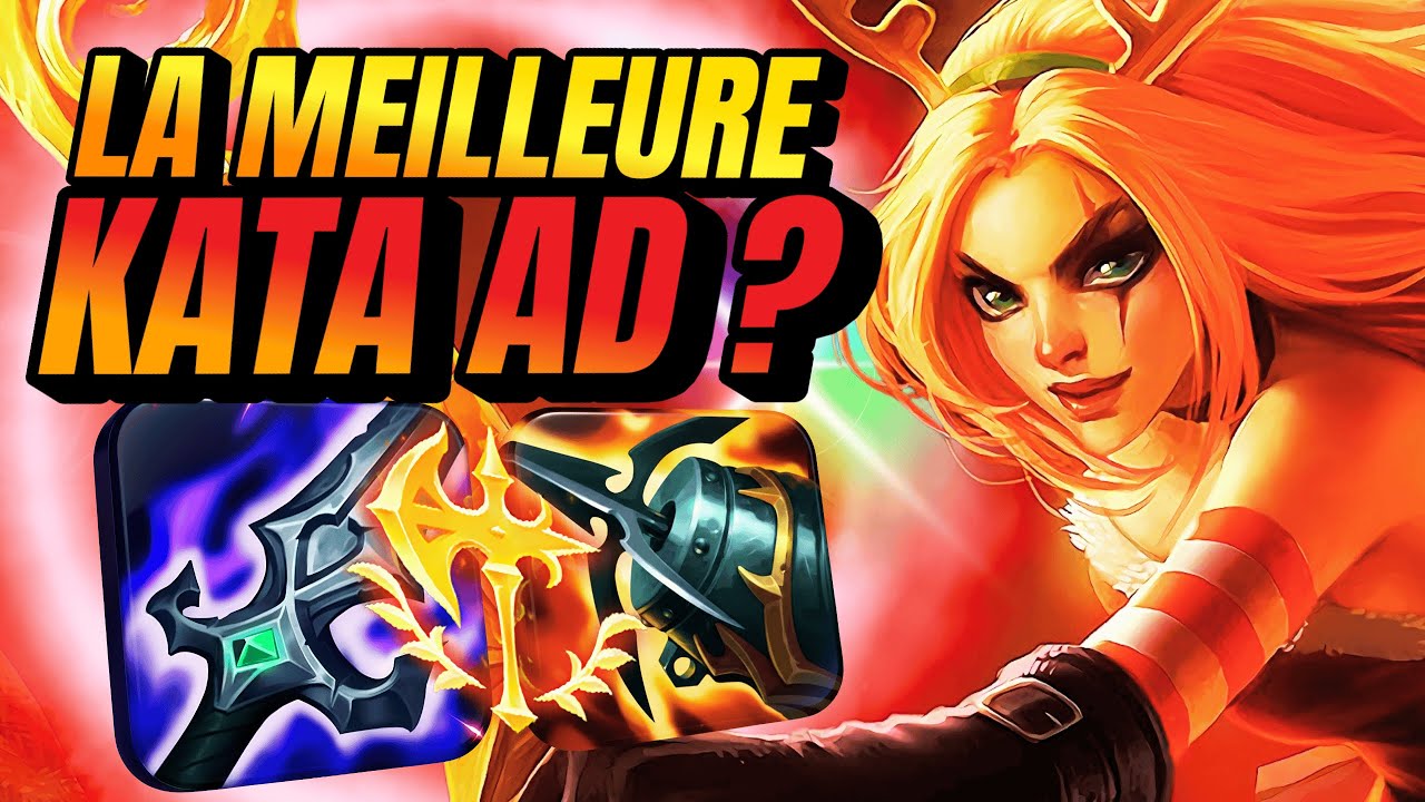 SUIS-JE LE MEILLEUR JOUEUR DE KATARINA AD ?