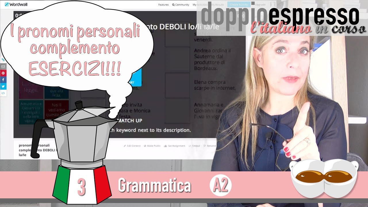 I pronomi personali complemento ESERCIZI!!!  - Level A2 - Grammatica Italiana