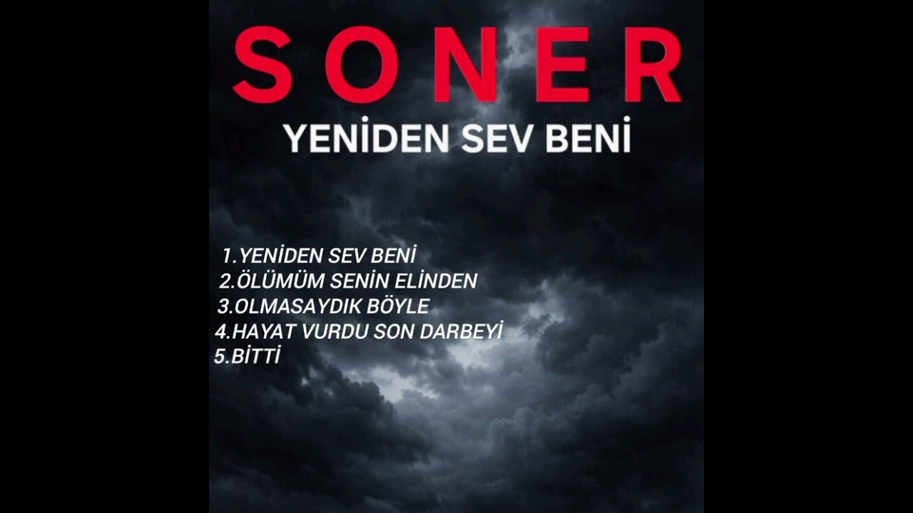 SONER - ÖLÜMÜM SENİN ELİNDEN