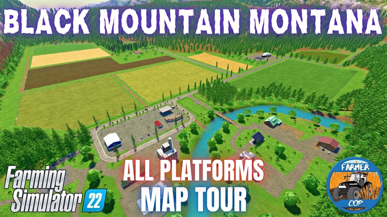 BLACK MOUNTAIN MONTANA - Map Tour - Farming Simulator 22