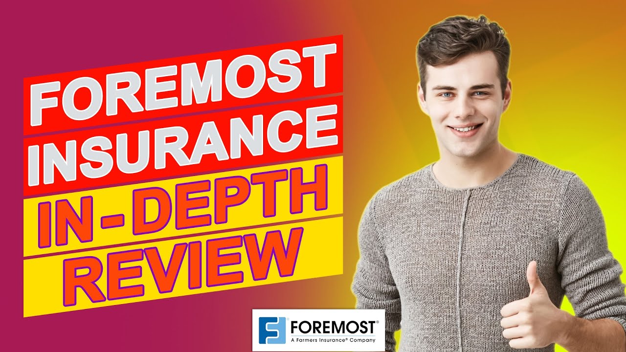 Foremost Insurance Review - Does Their Insurance Protect You? (Find Out More)