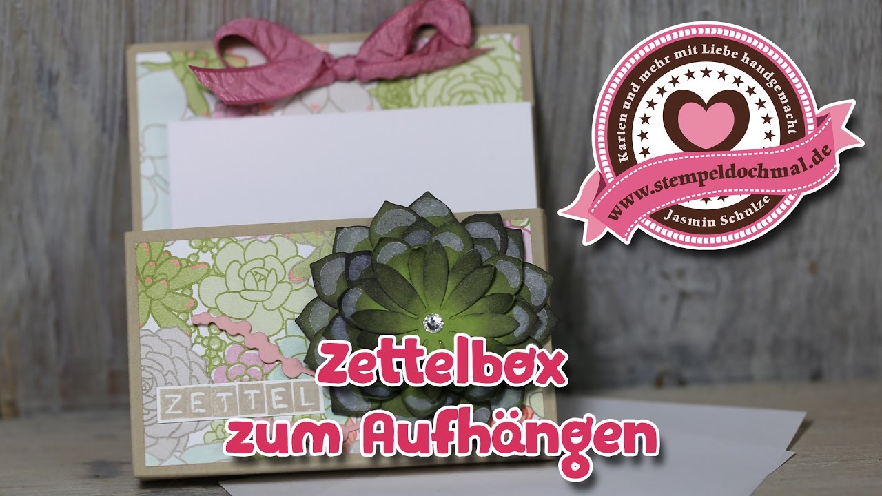 Tutorial: Zettelbox zum Aufhängen mit Produkten von Stampin' Up!