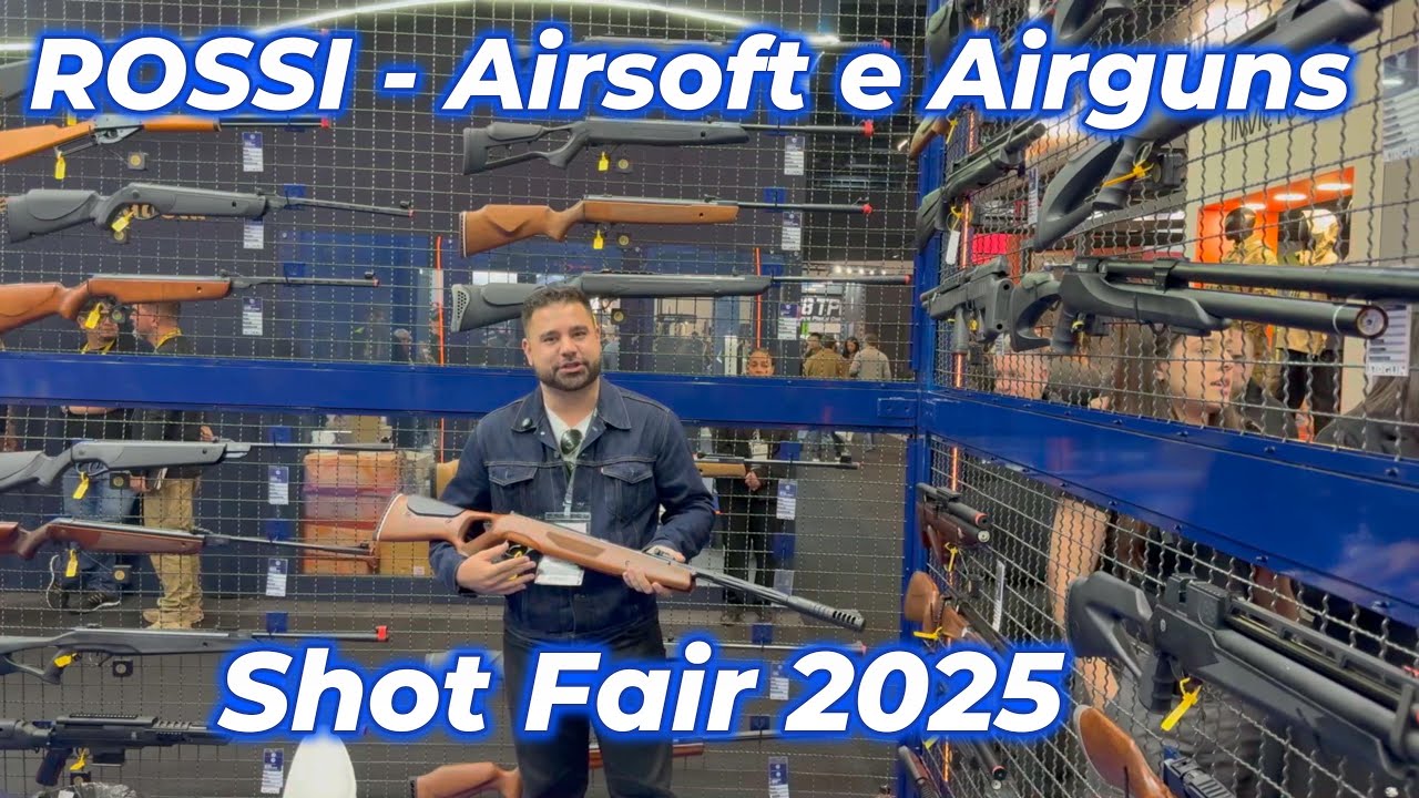 Shot Fair 2025 - Rossi - Airguns e Airsoft - Modelos e vers&otilde;es