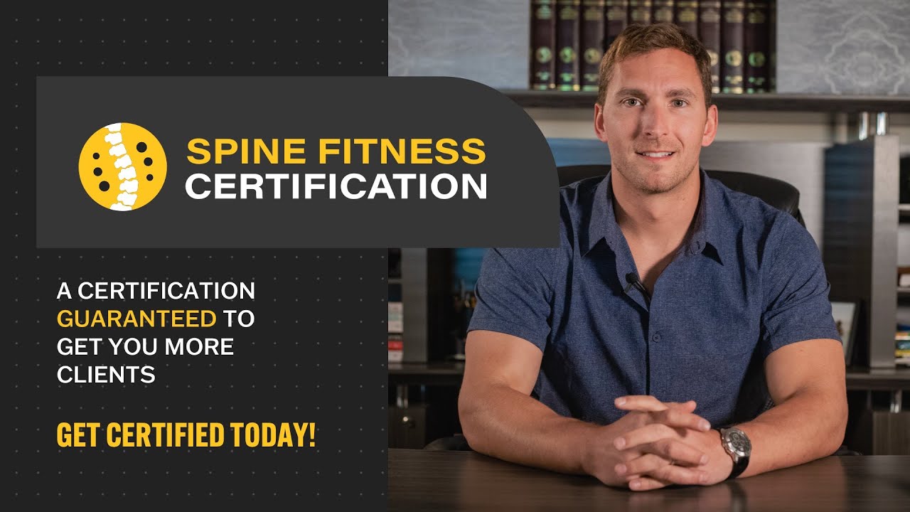 Introduction to Spine Fitness Certification