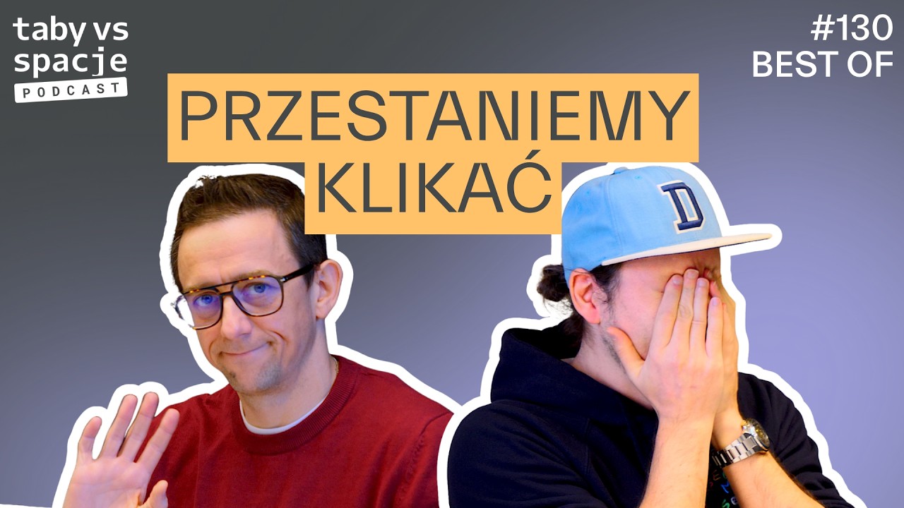 Dlaczego ChatGPT nie zastąpi przeglądarki - Best of Taby vs Spacje #130