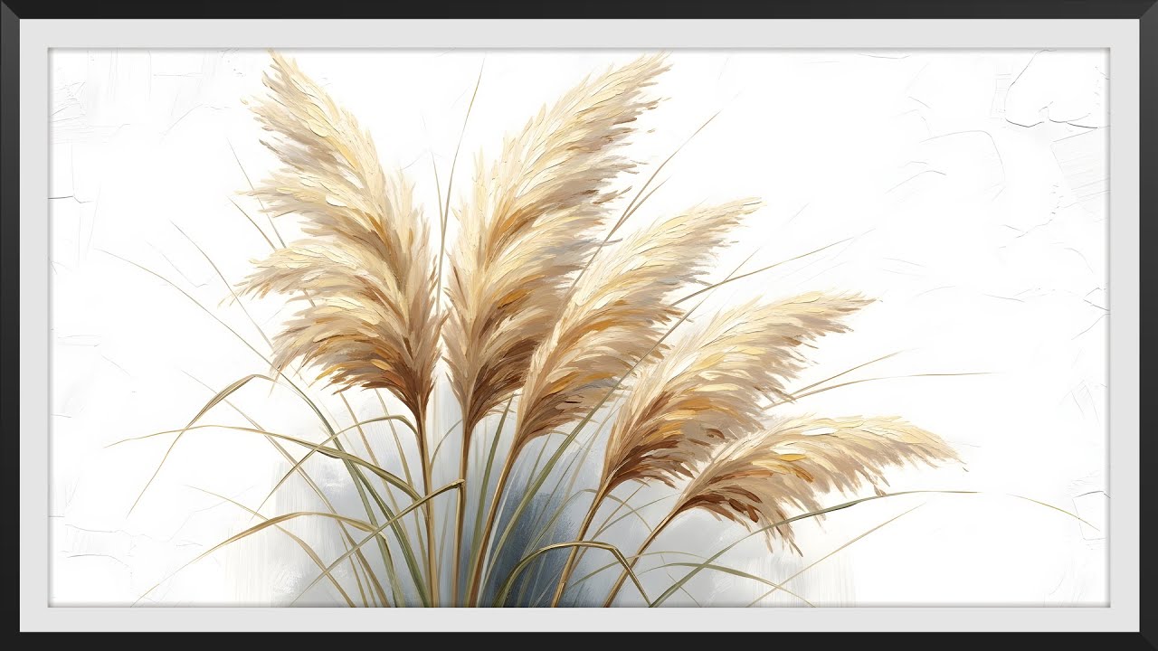 Soft Pampas Breeze | Frame TV Art 4K | Minimal Elegant Floral Wall Display Screensaver