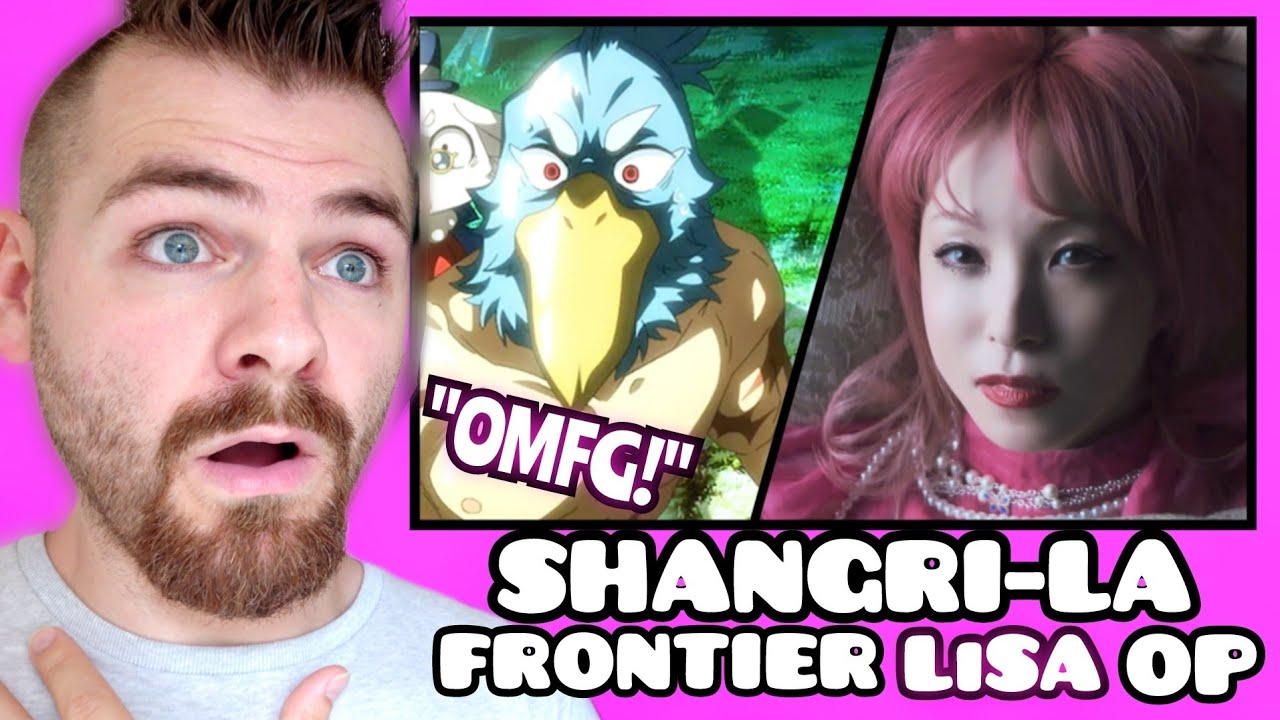 SHANGRI-LA FRONTIER OPENING | LiSA 