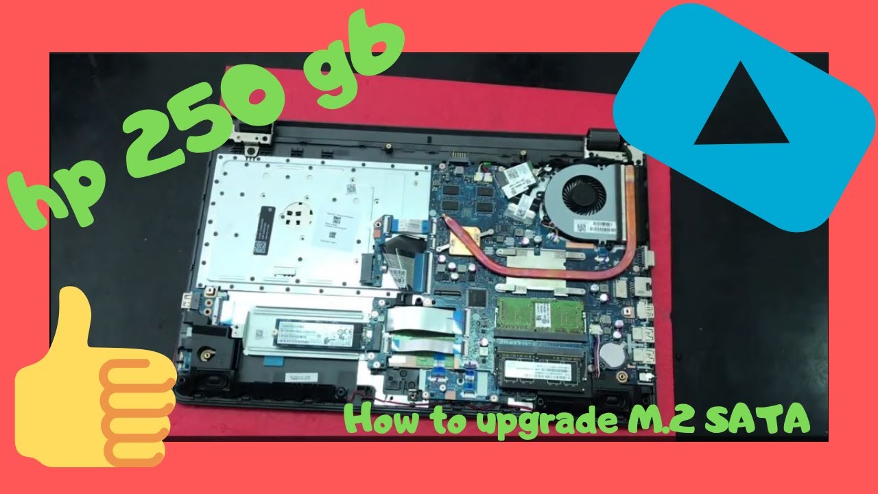 How to upgrade M.2 SATA SSD (NO NVME/PCIE ) RAM Hp 250 G6 Disassembly