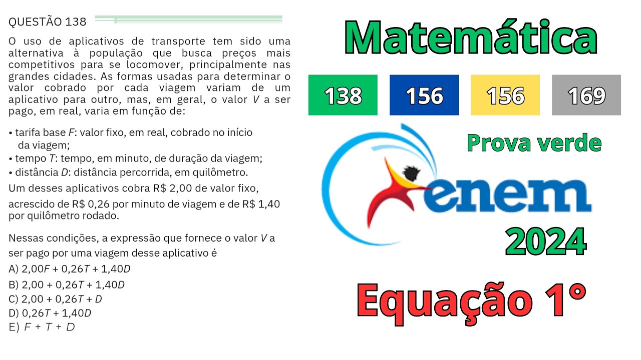 Questão 138 - caderno verde | Equação 1° | MATEMÁTICA ENEM 2024.