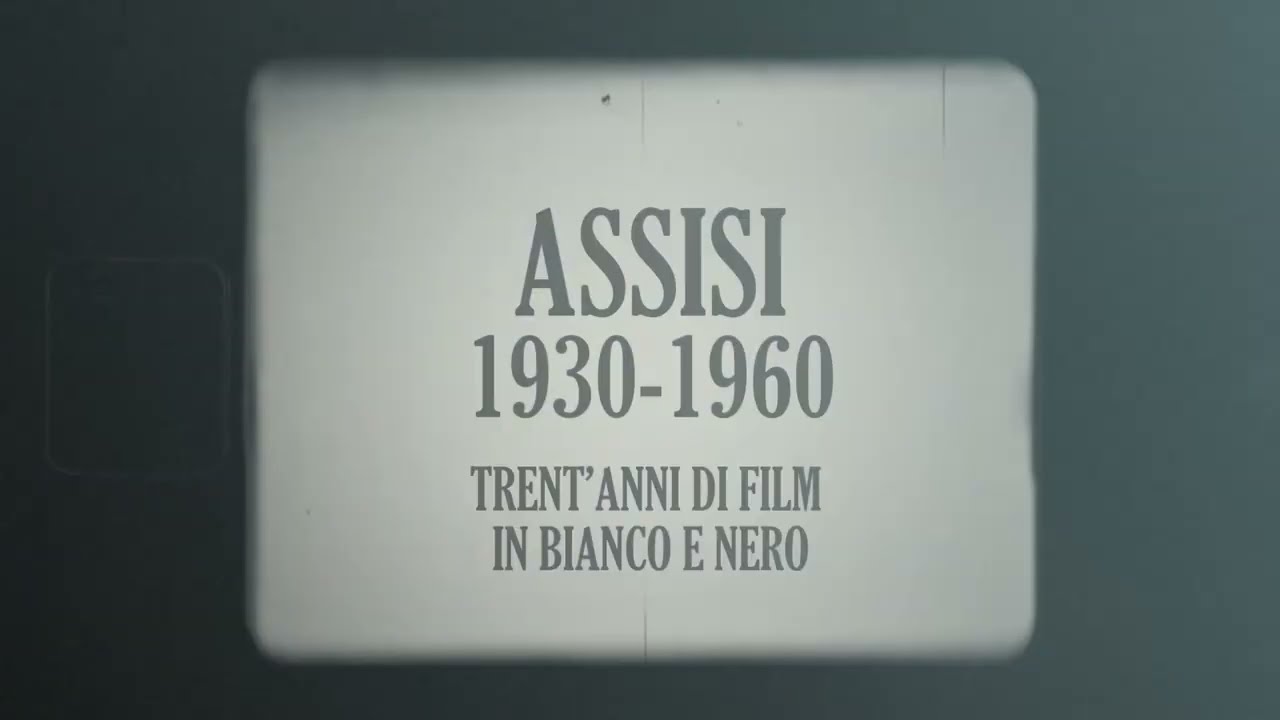 Assisi 1930-1960 di Michele Patucca e Pietro Cogolli | Teaser (2025)