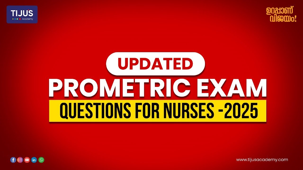 ✅Updated Prometric Exam Questions for Nurses – 2025 | Best Prometric Coaching Kerala