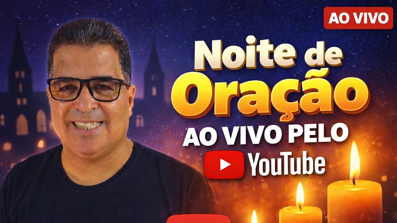 GRUPO DE ORAÇÃO AO VIVO - 20:30