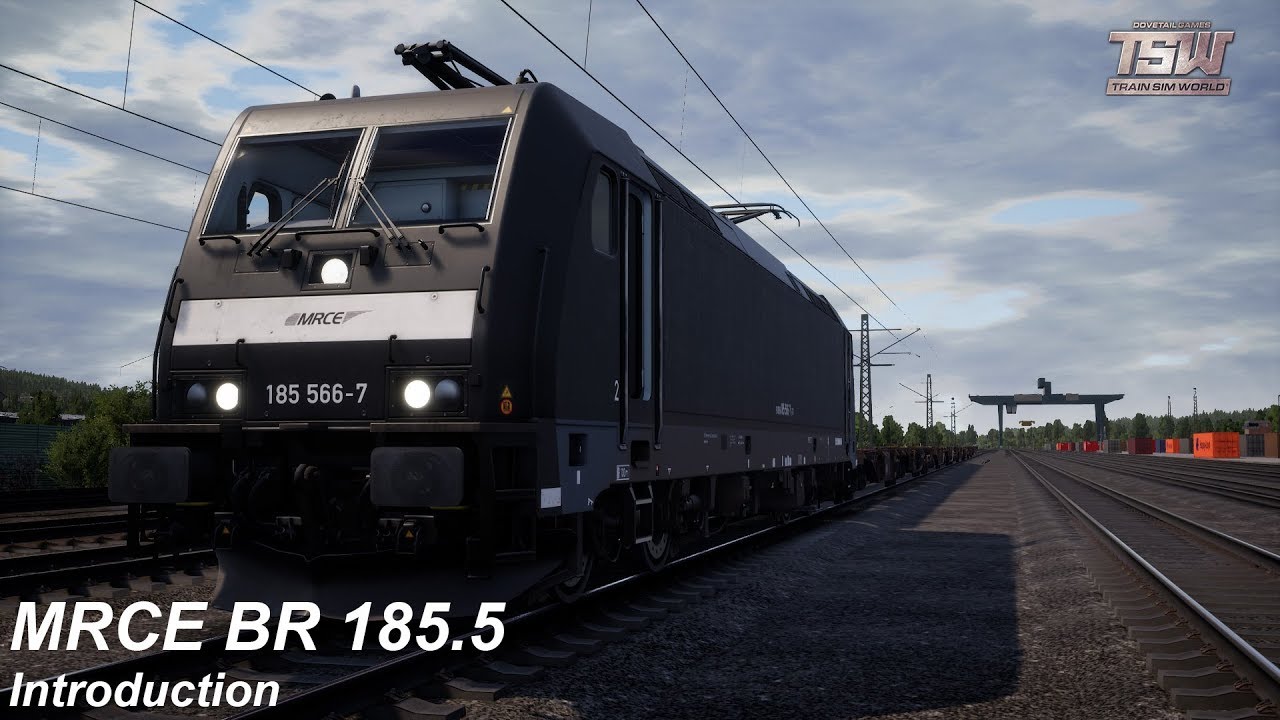 MRCE BR 185.5 Introduction : Rhein Ruhr Osten : Train Sim World 2020
