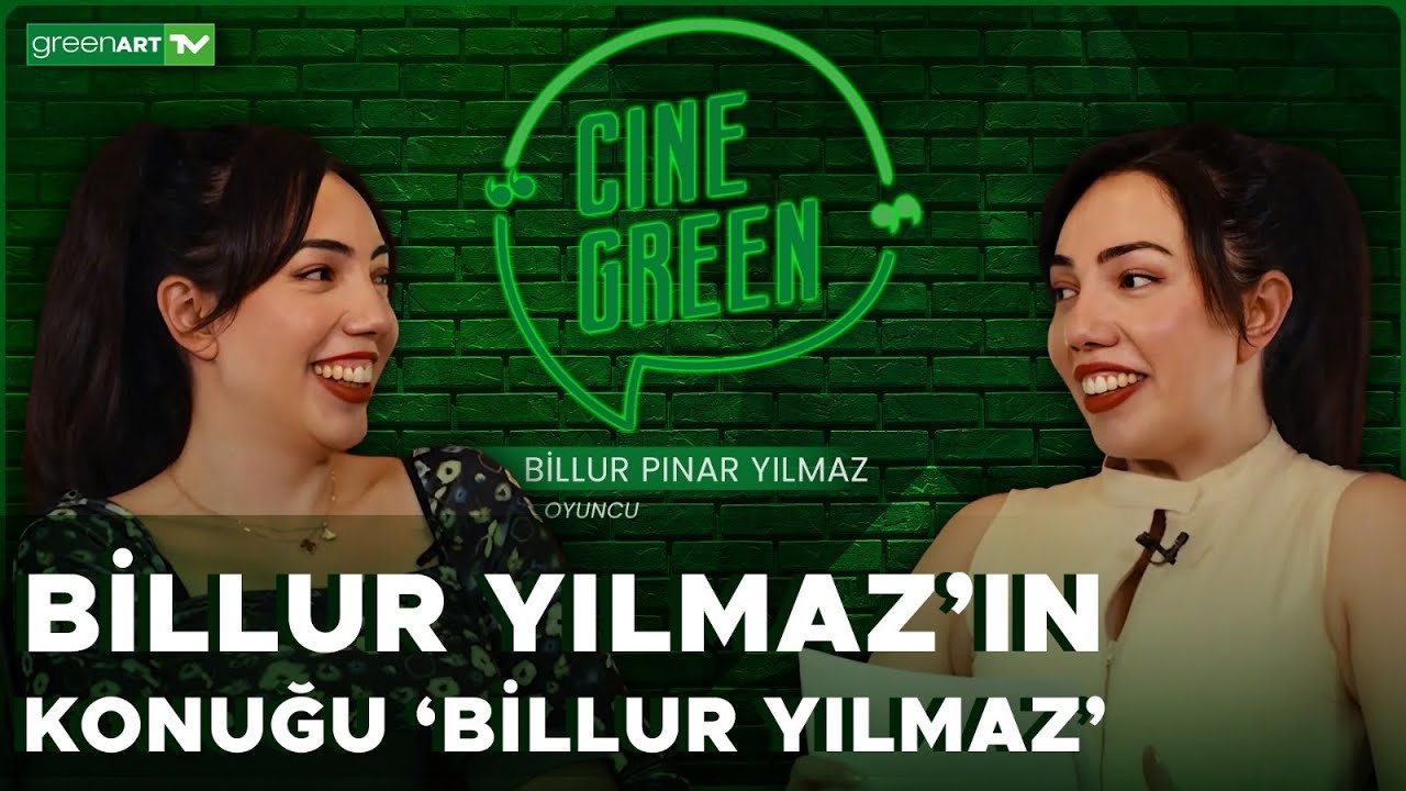 Cine Green 10. Bölüm - Konuk: Billur Pınar Yılmaz Kendisi 😀 (C Takımı 2 Özel)