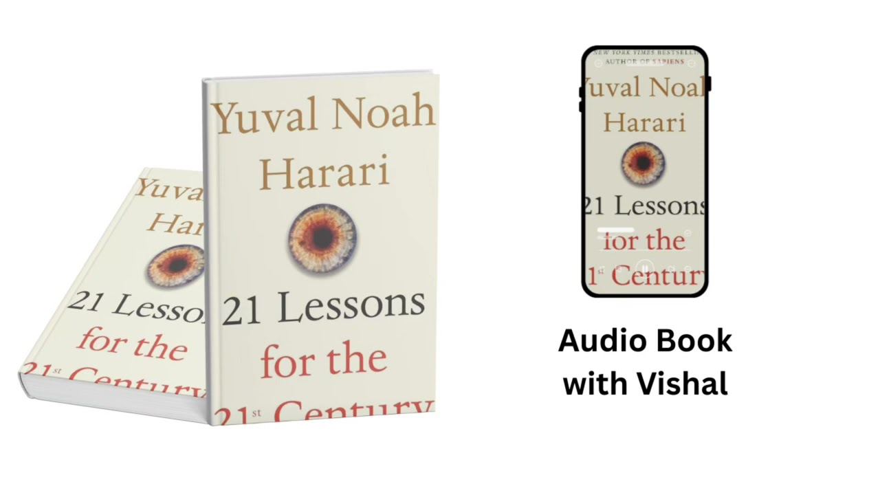 21 Lessons for the 21st Century Audio Book in Hindi | Yuval Noah Harari