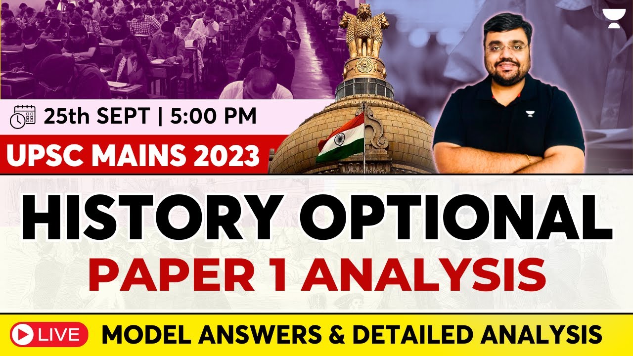 UPSC Mains 2023 | History Optional Paper 1 Analysis | Detailed Analysis by Pratik Nayak
