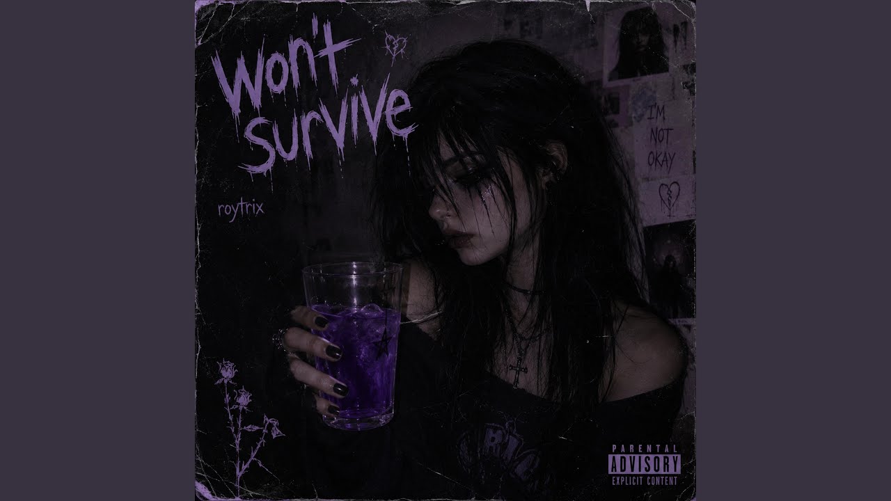 Wont Survive