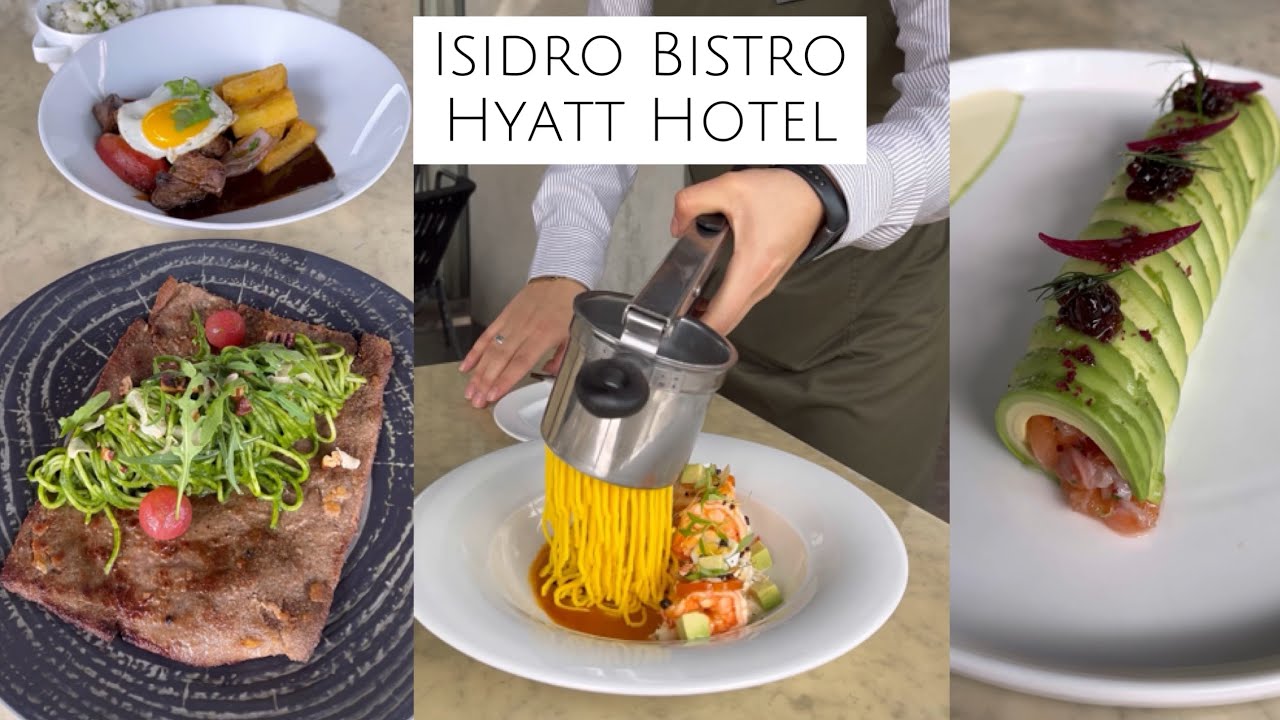 Isidro Bistro - Hotel Hyatt San Isidro