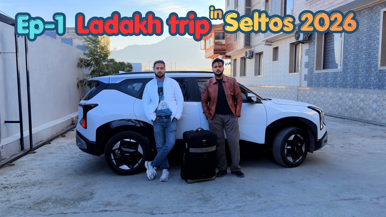 TAKING OUR SELTOS 2026 TO LEH LADAKH l EPISODE-1 #seltos2026 #ladakh #leh #cars