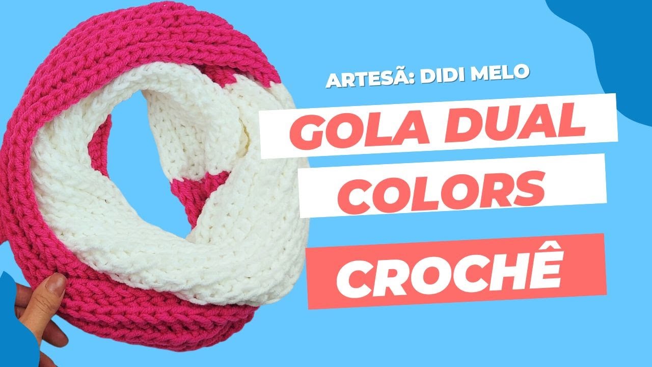 Fio Urbano Circulo - Como Fazer Gola Dual Colors em Crochê