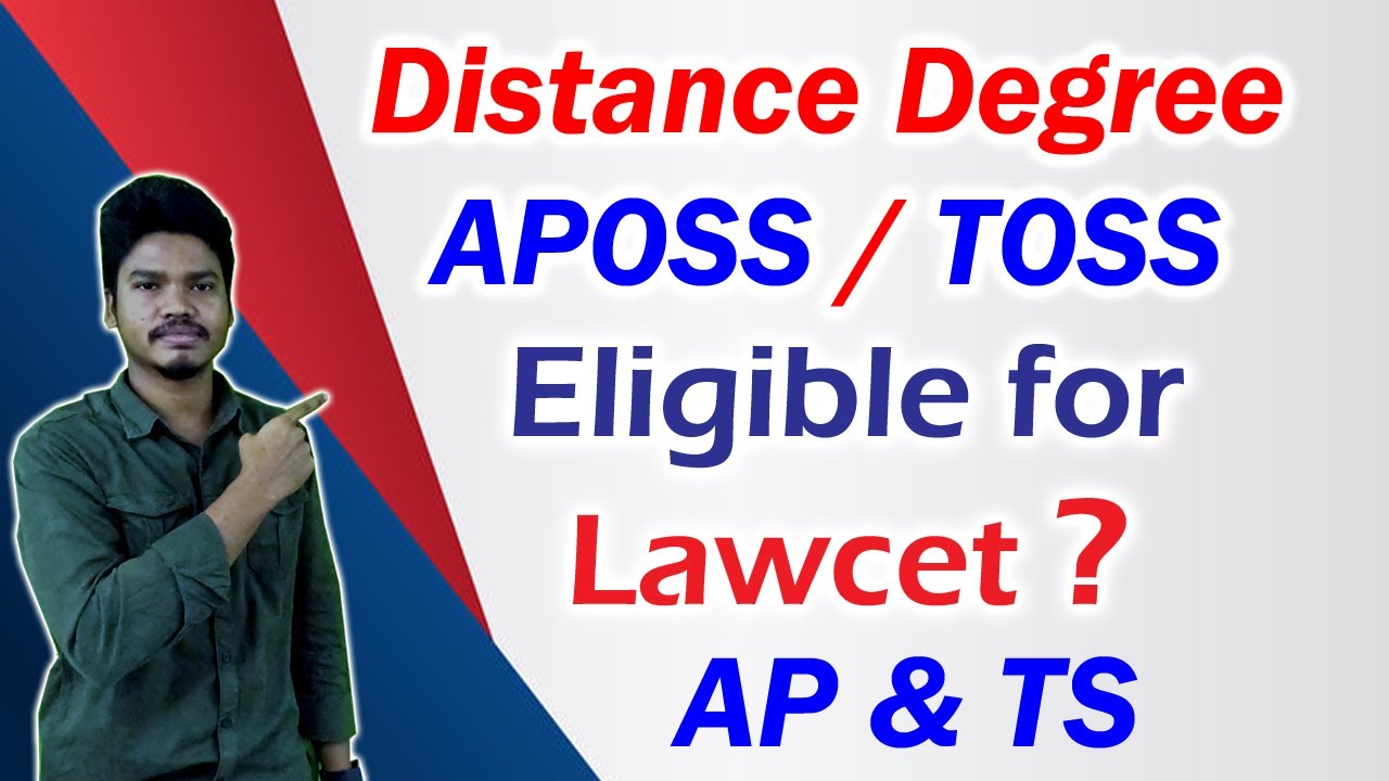 AM I Eligible For Law-APOSS/TOSS,Distance Degree ?