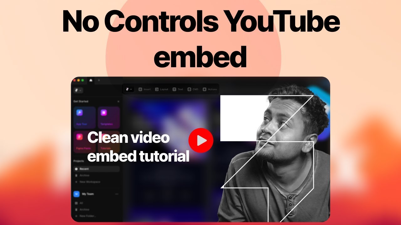 How to embed video on YouTube on Framer website without title or control