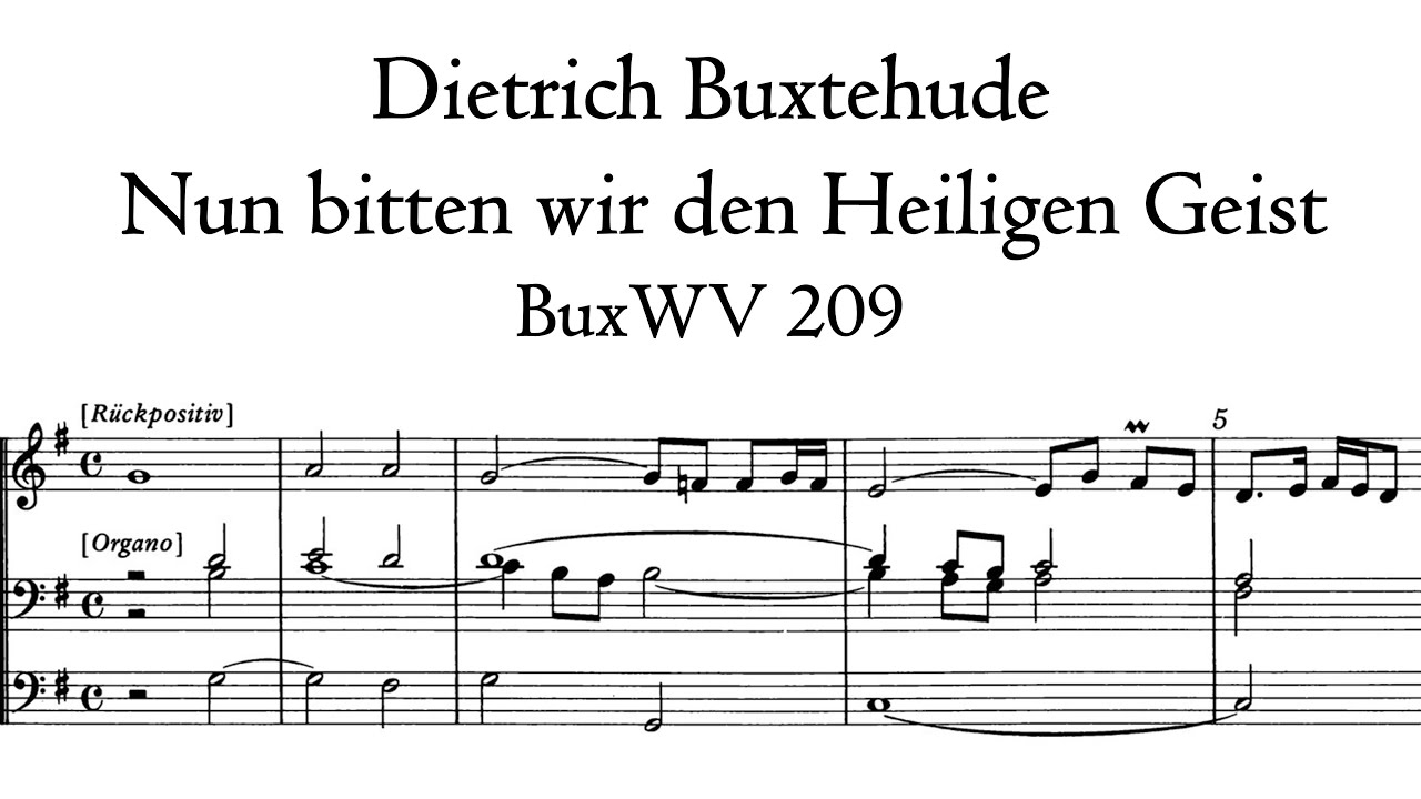 Buxtehude - Nun bitten wir den Heiligen Geist, BuxWV 209 - Reil organ, Ermelo, Hauptwerk