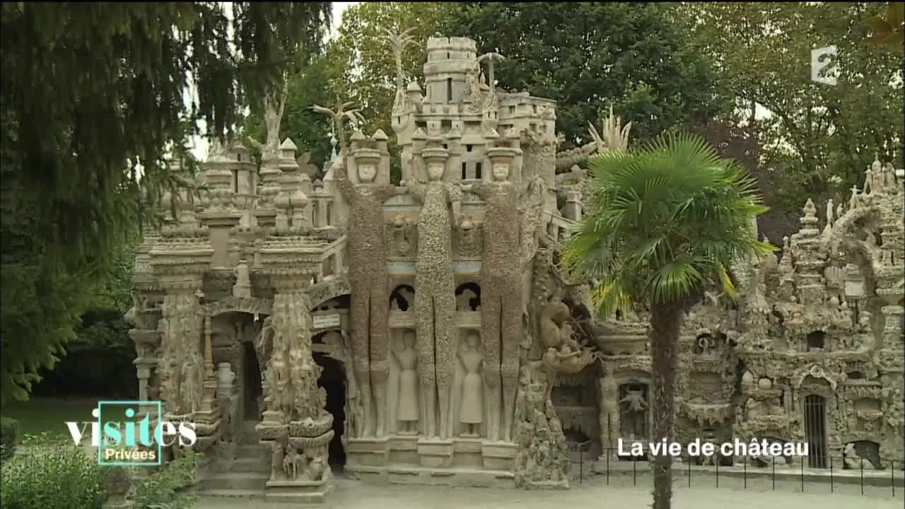 Le château du Facteur Cheval - Reportage - Visites privées