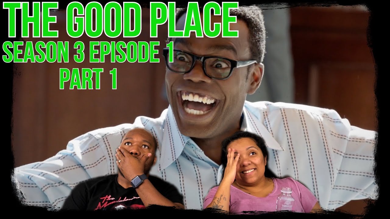 The Good Place Season 3 Episode 1 ‘Everything Is Bonzer’ REACTION Part 1